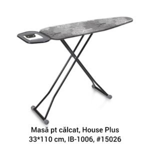Masă pt călcat, House Plus 33*110 cm, IB-1006, #15026